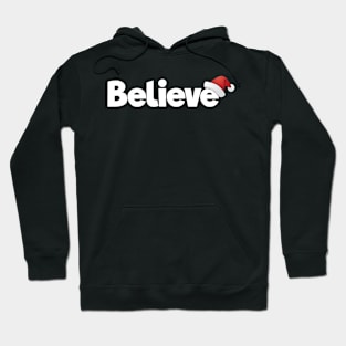 Believe Christmas Shirt Hoodie